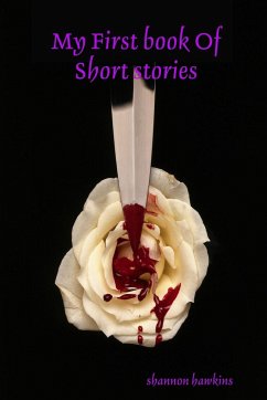 My First book Of Short stories - Hawkins, Shannon