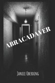 Abracadaver