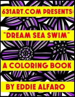 Dream Sea Swim: A Coloring Book - Alfaro, Eddie