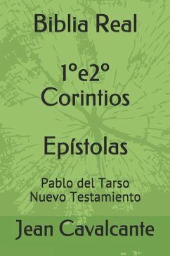 Biblia Real Pablo del Tarso: Nuevo Testamiento - Cavalcante S. T. M., Jean Leandro