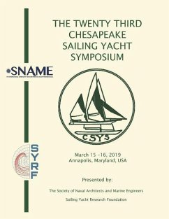 The Twenty Third Chesapeake Sailing Yacht Symposium - Falls, Jaye