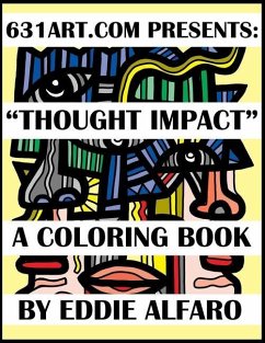 Thought Impact: A Coloring Book - Alfaro, Eddie