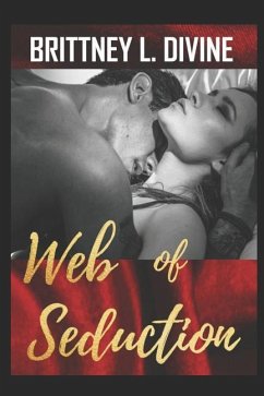 Web of Seduction - Divine, Brittney L.