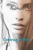 Human Coloring Sheets: 30 Human Drawings, Coloring Sheets Adults Relaxation, Coloring Book for Kids, for Girls, Volume 2