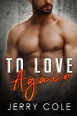 To Love Again