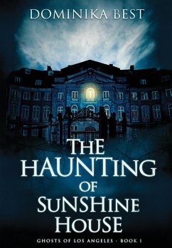 The Haunting of Sunshine House - Best, Dominika