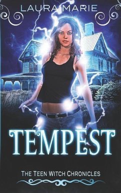 The Teen Witch: Tempest: A Young Adult Urban Fantasy - Marie, Laura