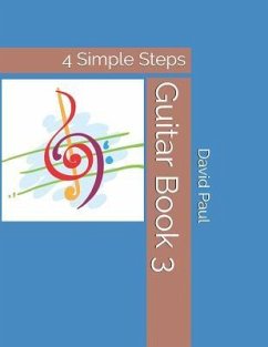 Guitar Book 3: 4 Simple Steps - Paul, David