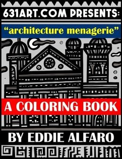 Architecture Menagerie: A Coloring Book - Alfaro, Eddie