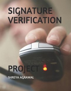 Signature Verification: Project - Agrawal, Shreya