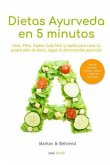 Colección Dietas Ayurveda en 5 Minutos