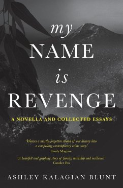 My Name Is Revenge - Kalagian Blunt, Ashley
