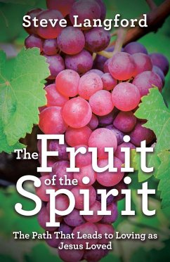 The Fruit of the Spirit - Langford, Steve