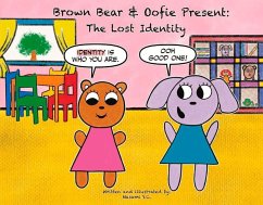 Brown Bear & Oofie Present: The Lost Identity: Volume 1 - S. C., Masami