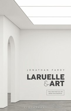 Laruelle and Art - Fardy, Jonathan