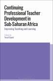 Continuing Professional Teacher Development in Sub-Saharan Africa Continuing Professional Teacher Development in Sub-Saharan Africa