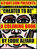 Created to Be: A Coloring Book