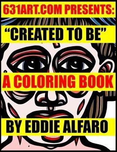 Created to Be: A Coloring Book - Alfaro, Eddie