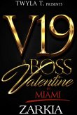 A Boss Valentine in Miami