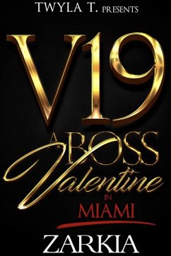 A Boss Valentine in Miami - Jones, Zarkia