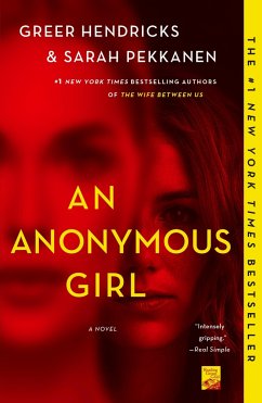 An Anonymous Girl - Hendricks, Greer; Pekkanen, Sarah