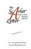 The Scarlet Letter: Adapted for the stage from Nathaniel Hawthorne's classic American novel
