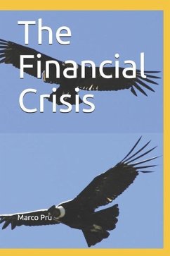 The Financial Crisis - Pru, Marco