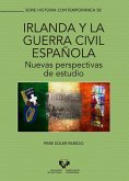 Irlanda y la Guerra Civil española : nuevas perspectivas de estudio