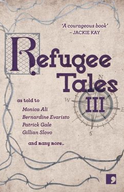 Refugee Tales - Ali, Monica; Appignanesi, Lisa; Evaristo, Bernardine