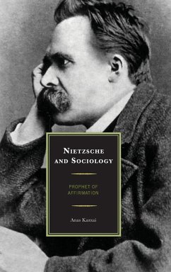 Nietzsche and Sociology - Karzai, Anas