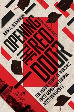 Opening the Red Door - Bernbaum, John A.; Yancey, Philip
