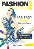Fashion Coloring 2: Fantasy Dresses - Travel size