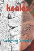 Koala Coloring Sheets: 30 Koala Drawings, Coloring Sheets Adults Relaxation, Coloring Book for Kids, for Girls, Volume 12