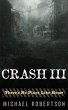 Crash III - There's No Place Like Home... - Bild 1