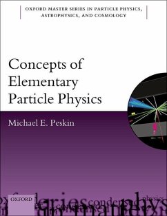 Concepts of Elementary Particle Physics - Peskin, Michael E. (Professor of Particle Physics and Astrophysics,