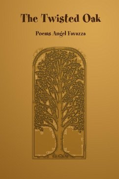 The Twisted Oak - Favazza, Angel