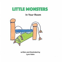 Little Monsters in Your Room - Hahn, Lynn