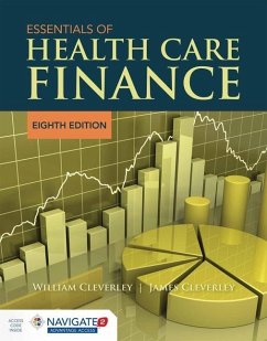 Essentials of Health Care Finance with Navigate 2 Advantage Access & Navigate 2 Scenario for Health Care Finance - Cleverley, William O.; Cleverley, James O.