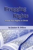 Bragging Rights: Know the Rights You Have in Christ