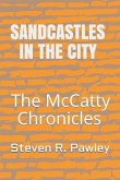 Sandcastles in the City: The McCatty Chronicles Book V