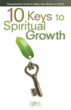 10 Keys To Spiritual Growth - Publishing, Rose