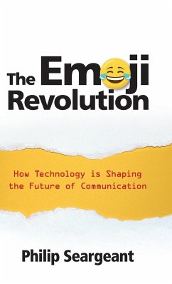 The Emoji Revolution - Seargeant, Philip