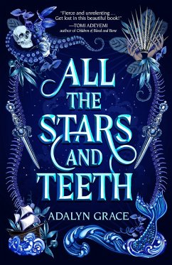 All the Stars and Teeth - Grace, Adalyn