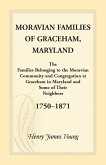 Moravian Families Of Graceham, Maryland