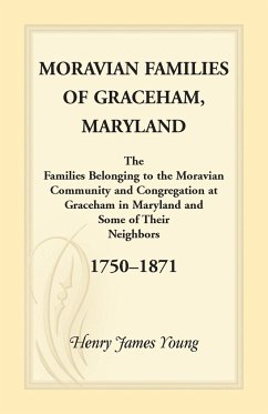 Moravian Families Of Graceham, Maryland - Young, Henry James