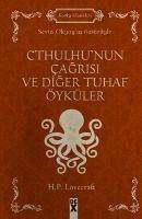 Cthulhunun Cagrisi - Lovecraft, H. P.