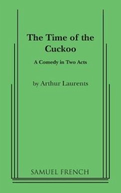 The Time of the Cuckoo - Laurents, Arthur