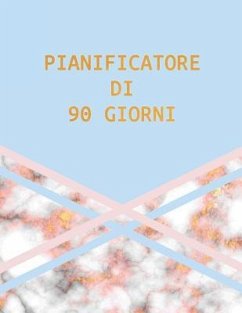 Pianificatore Di 90 Giorni: Marmo Blu Rosa E Oro - Agenda Di 3 Mesi Con Calendario 2019 - Organizzatore Di Programmi Mensili - 12 Settimane - Bode, Palode