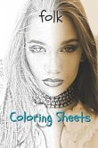 Folk Coloring Sheets: 30 Folk Drawings, Coloring Sheets Adults Relaxation, Coloring Book for Kids, for Girls, Volume 14