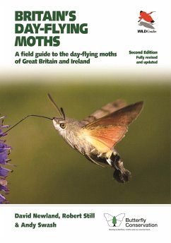 Britain's Day-flying Moths - Newland, David; Still, Robert; Swash, Andy